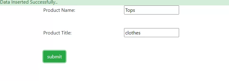 How To Insert Data Using Ajax With Success Message